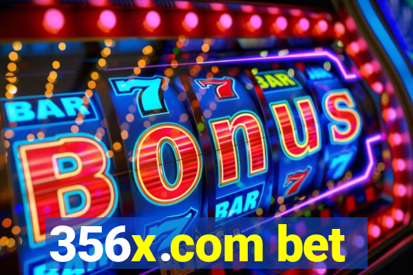 356x.com bet